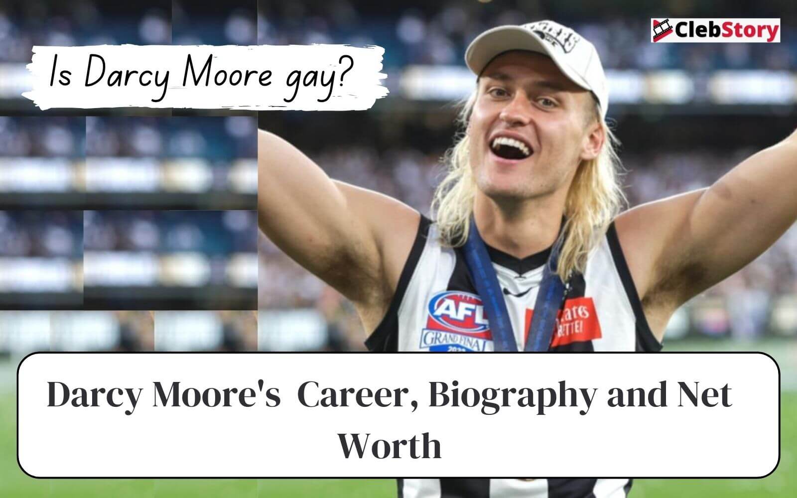 Is Darcy Moore gay Darcy Moore's Career, Biography and Net Worth