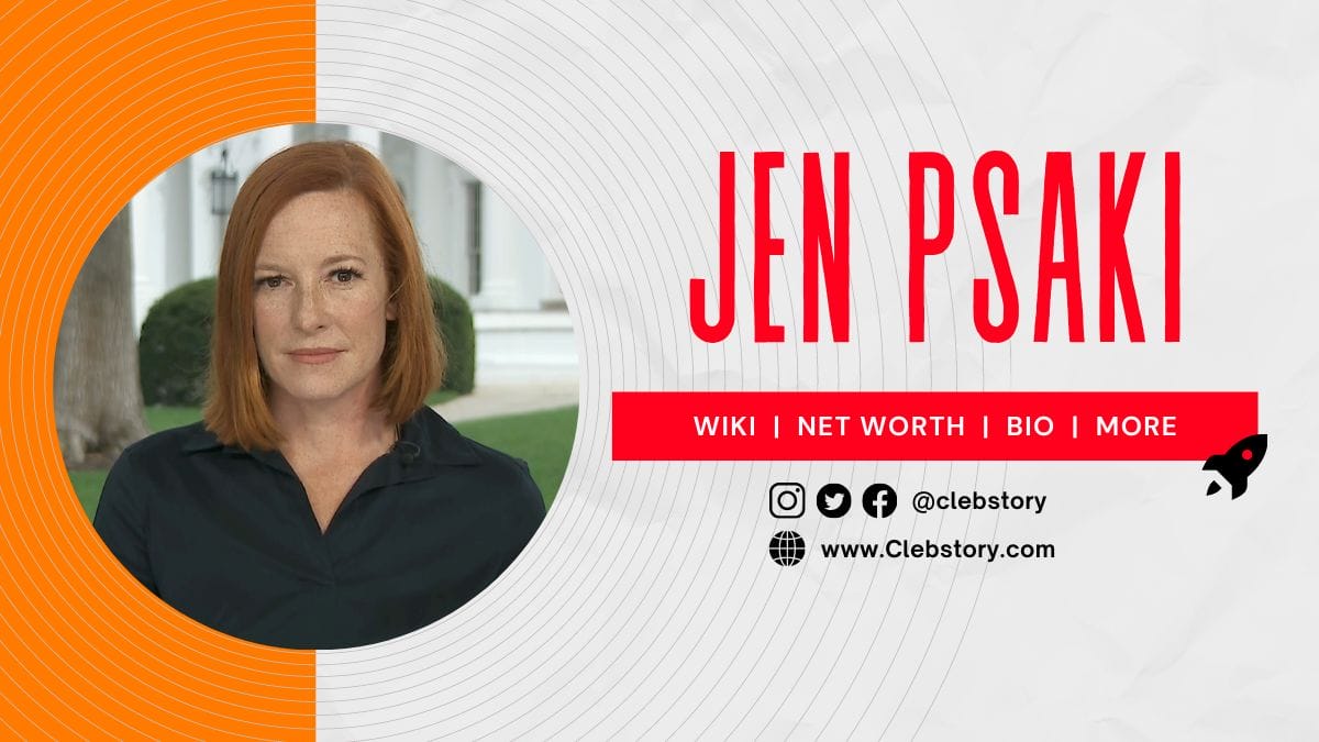 Jen Psaki Biography, Family, Husband, Death, Net Worth! Clebstory