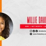 Millie_Davis_Biography_Wiki_Tv Shows_Age_Family_Movies_Height,& more