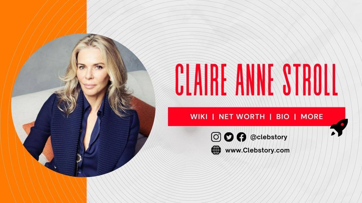 Claire-Anne-Stroll-Family-Age-Biography-Husband-Children-Height-&-More