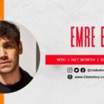 Emre-Bey-Height-Age-Biography-Wiki-career-Girlfriend-&-More