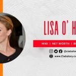 Lisa-O’Hare-Height-Income-Biography-Net-Worth-career-&-more