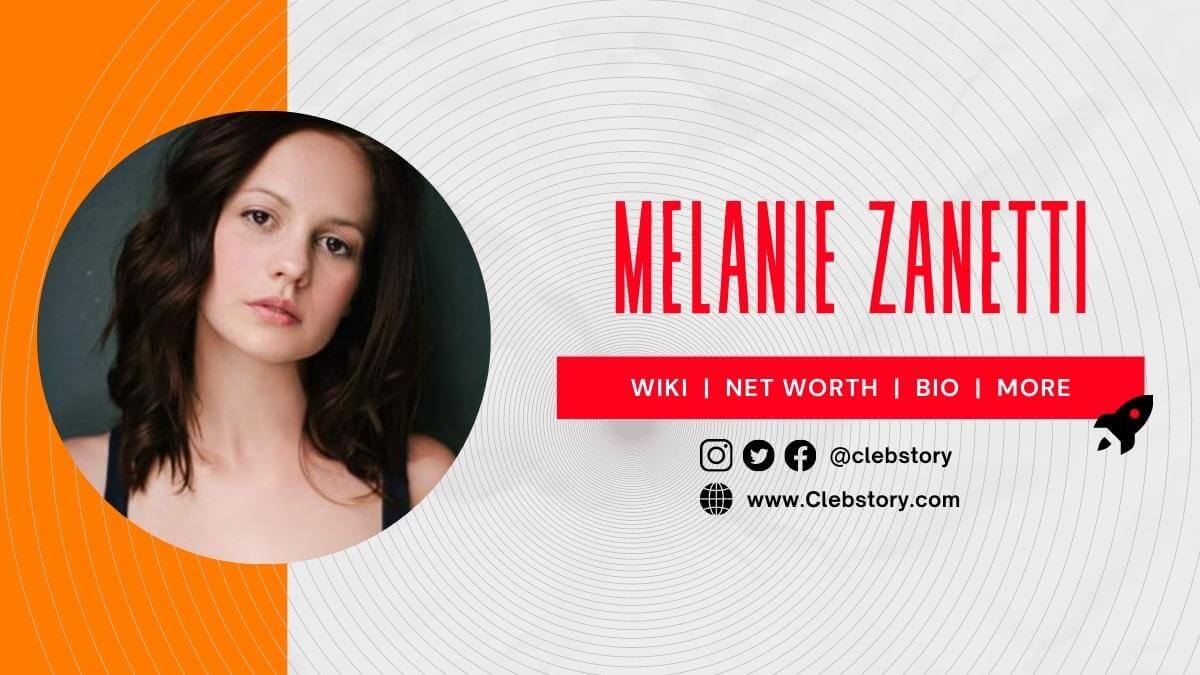 Melanie-Zanetti-Age-Boyfriend-Height-Biography-Net-Worth-&-more
