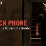 The Black Phone Age Rating & Parents Guide