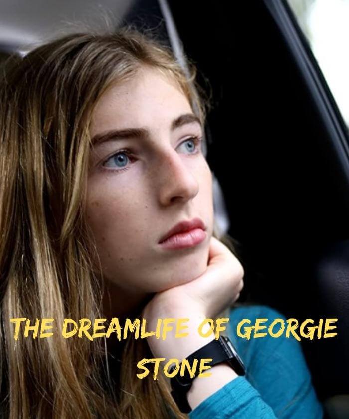 The Dreamlife of Georgie Stone