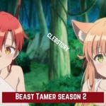 Beast Tamer season 2