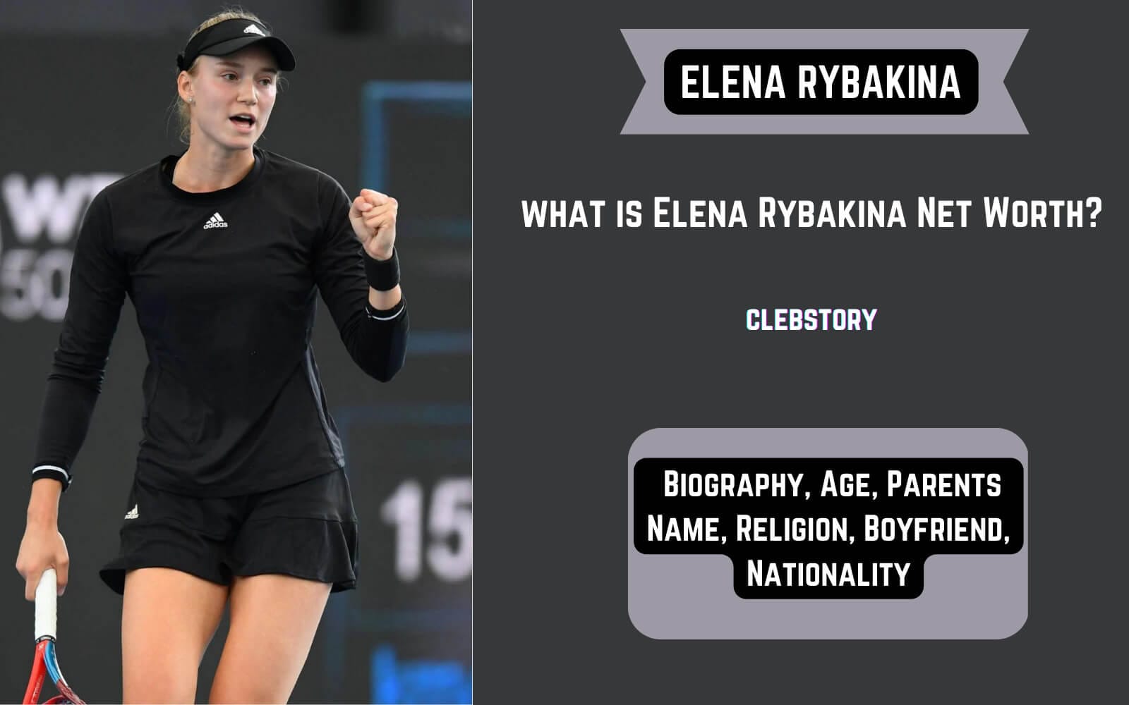 Elena Rybakina Biography, Age, Parents Name, Religion, Boyfriend