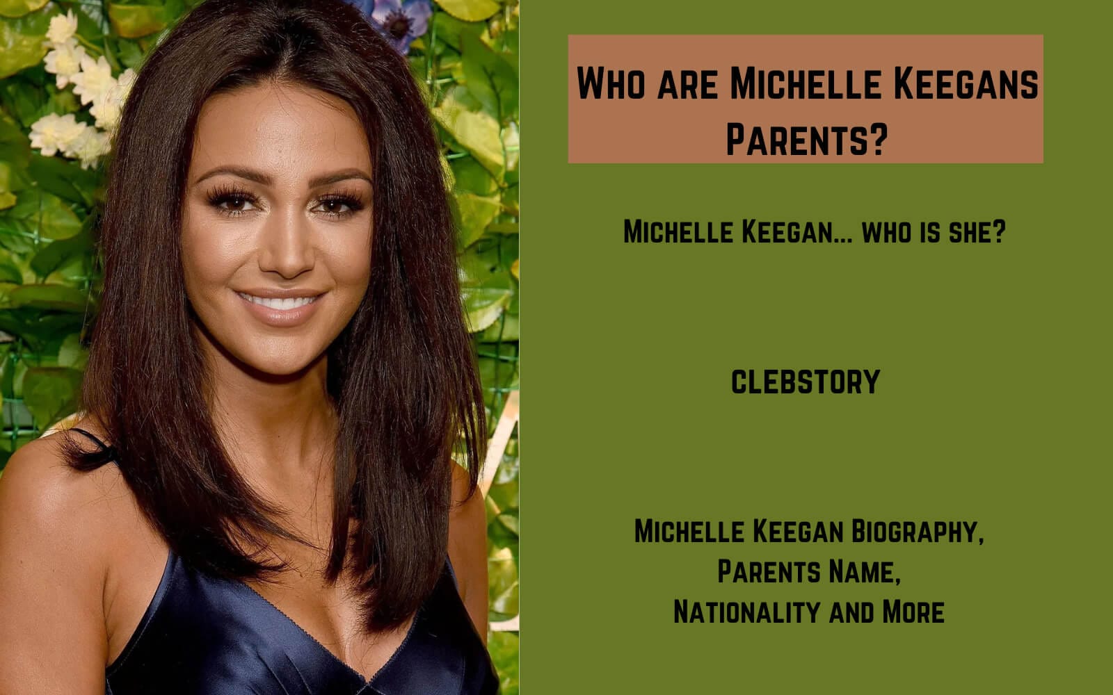 Who are Michelle Keegans Parents