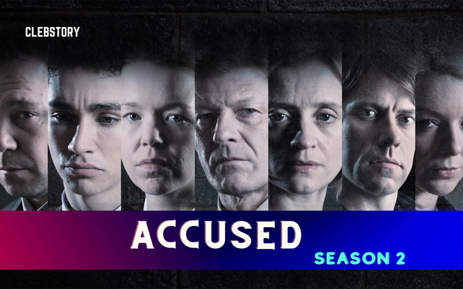 Accused Season 2 Renewed Or Canceled? Accused Season 2 Release Date