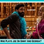 Who Plays Joe On Ginny And Georgia