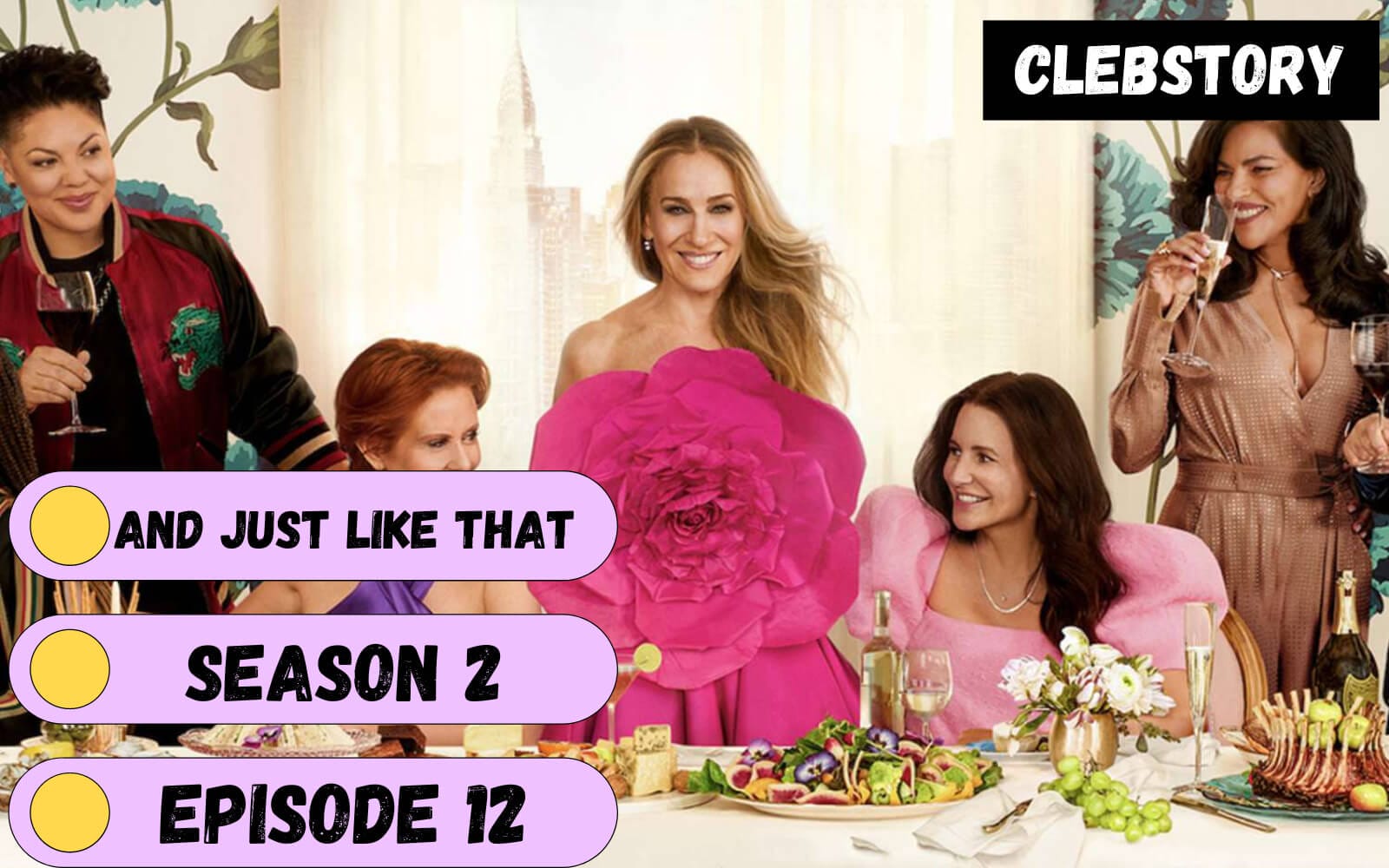 And Just Like That Season 2 Episode 12 Release date