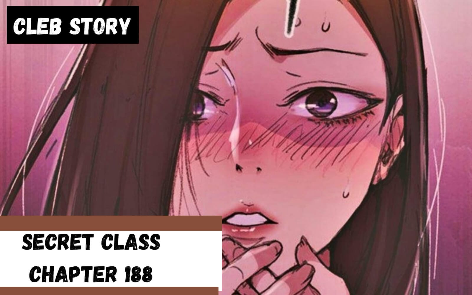 Secret Class Chapter 188 release date