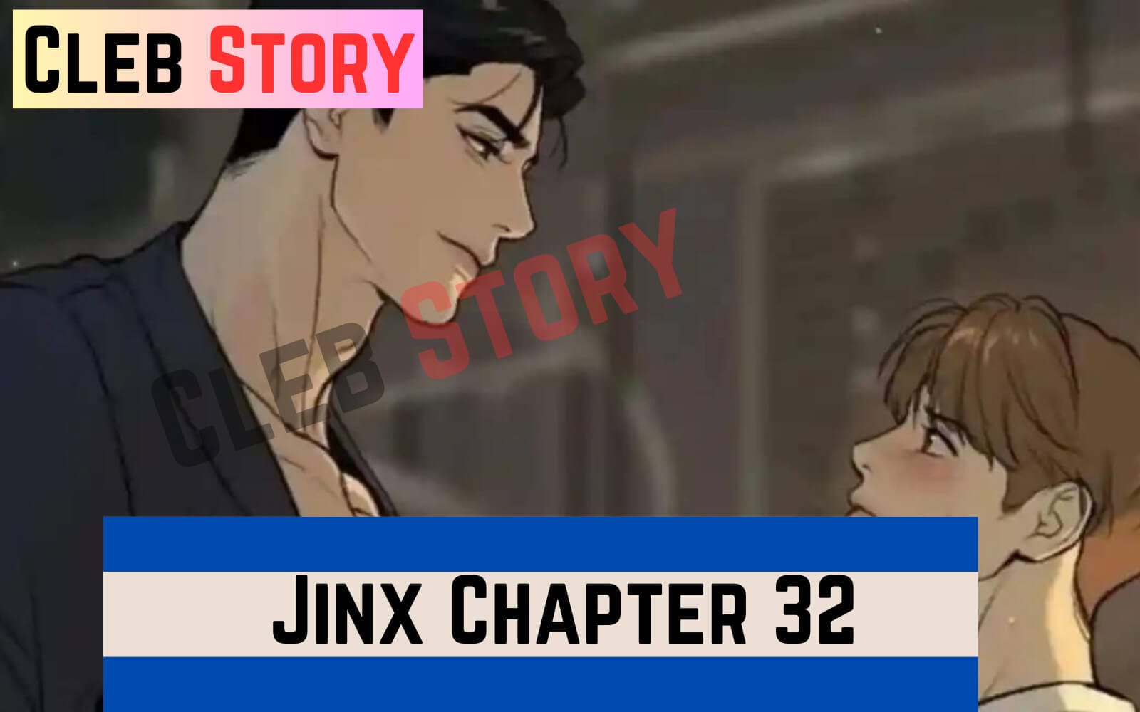 What will be going to happen in Jinx Chapter 32