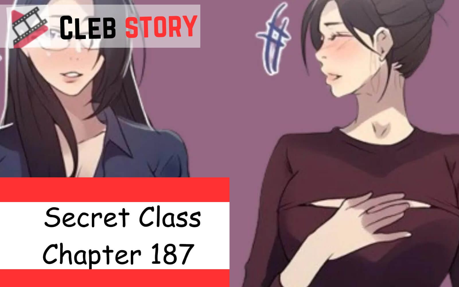 When Is Secret Class Chapter 187 Coming Out