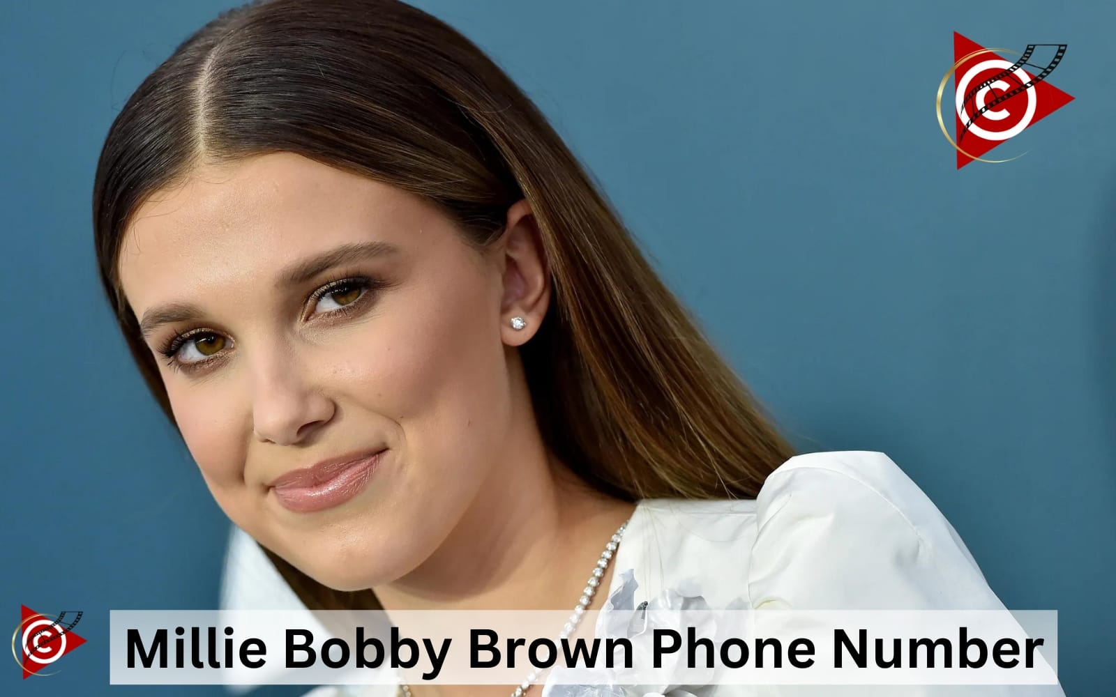 Millie Bobby Brown Phone Number, House Address, Updates (2024) Clebstory