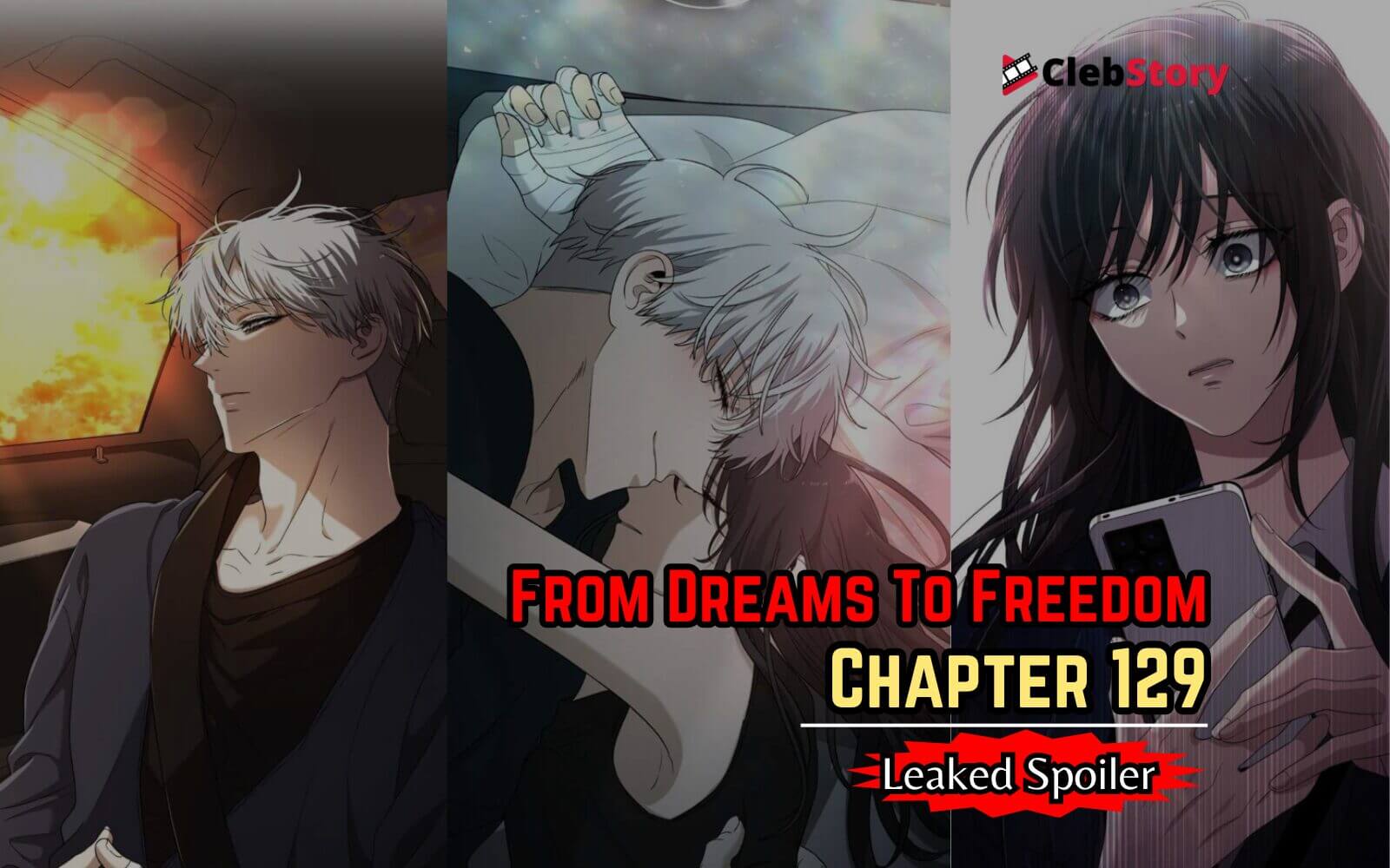 From Dreams To Freedom Chapter 129 Official Spoiler