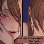 A Wonderful New World Chapter 226 Spoiler Revealed