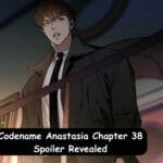 Codename Anastasia Chapter 38 Spoiler Revealed