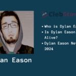 _Dylan Eason net worth