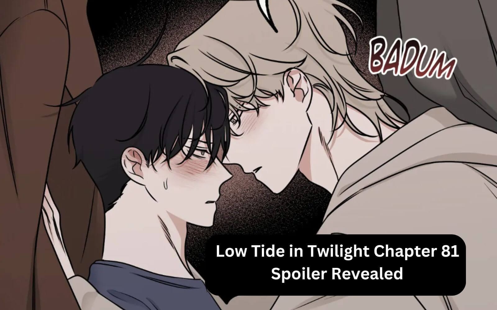 Low Tide in Twilight Chapter 81 Spoiler Revealed