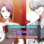 Obsidian Bride Chapter 35 Spoiler Updates