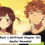 Rent a Girlfriend Chapter 321 Spoiler Revealed