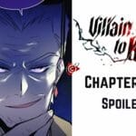 Villain To Kill Chapter 139 Spoiler Alert