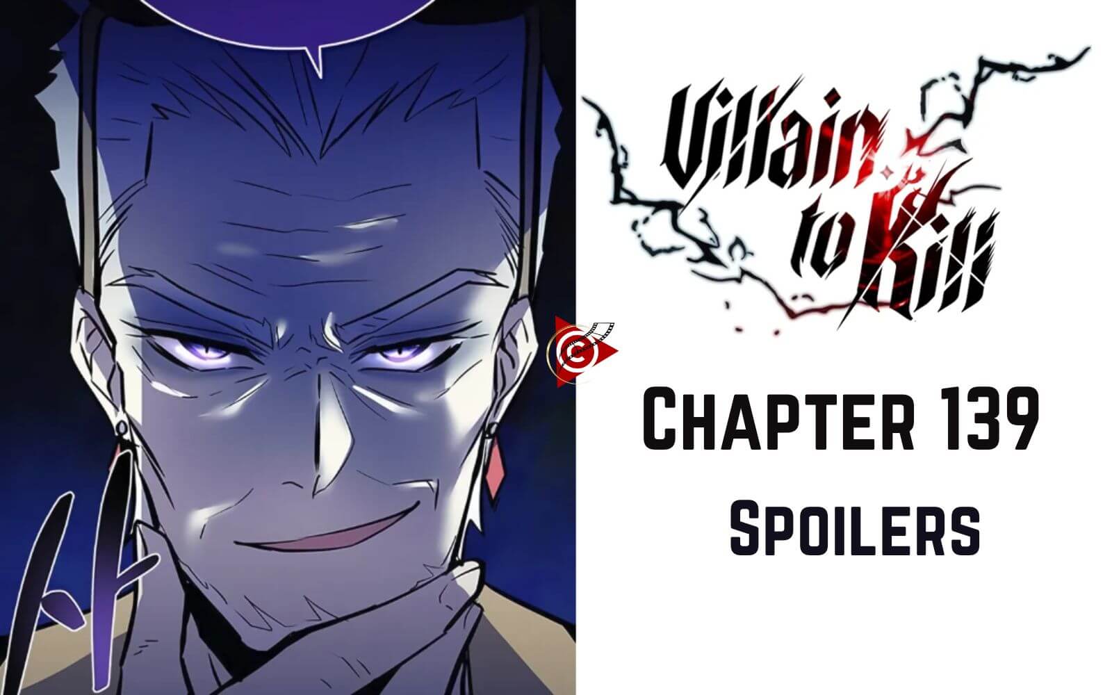 Villain To Kill Chapter 139 Spoiler Alert