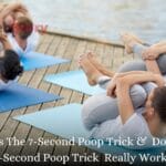_how does The 7-Second Poop Trick Work